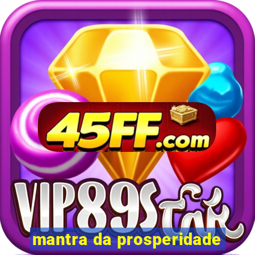 mantra da prosperidade